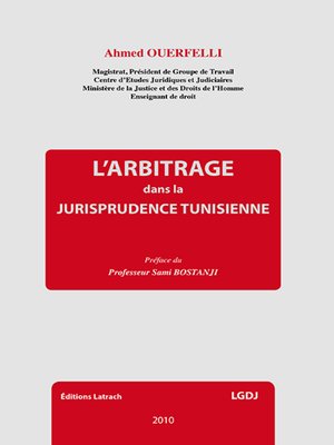 cover image of L'Arbitrage dans la Jurisprudence Tunisienne